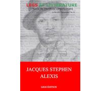 Jacques Stephen Alexis: Revue Legs et Littérature no 18