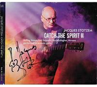 Jacques Stotzem - Catch the Spirit II by Jacques Stotzem (2013-05-04)
