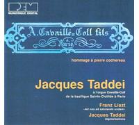 Jacques Taddei - Hommage à Pierre Cochereau - Liszt: Ad nos salutarem undam / Taddei : Improvisations