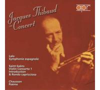 Jacques Thibaud en Concert