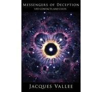 Jacques Vallee Messengers of Deception (Poche)