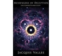 Jacques Vallee - Messengers of Deception UFO Contacts and Cults - Pa - G245z