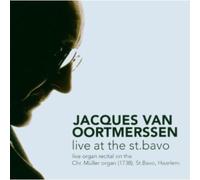 Bach, J.S. / Mendelssohn / Dupre Ea – Live at the St. Bavo