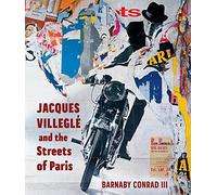 Jacques Villeglé and the Streets of Paris
