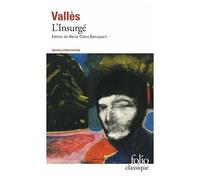 Jacques Vingtras - Tome 3 - L'insurgé