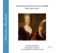 Jacquet de la Guerre : Pièces pour Clavier