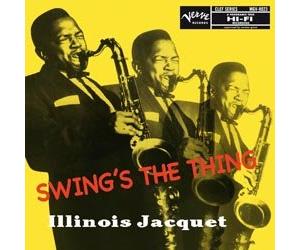 Jacquet Illinois - Swing's the Thing (45 Rpm Vinyl Record)