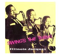 Jacquet Illinois - Swing's The Thing/Cool Rage Session [Import]