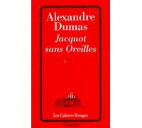 Jacquot sans oreilles - Alexandre Dumas Père - Grasset - broché - Roman