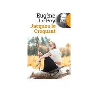 Jacquou le croquant - Eugène Le Roy - Geste - Poche - Roman