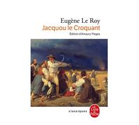 Eugène Le Roy – Jacquou le Croquant – Roman – Éditions Calmann-Lévy, Poche
