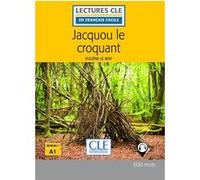 Jacquou le croquant Lecture FLE 2ème édition Eugène Le Roy (Auteur)