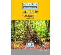 Jacquou le croquant Lecture FLE 2ème édition - Eugène Le Roy - Cle International - broché - Scolaire / Universitaire