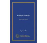 Jacquou the rebel: (Jacquou le croquant)