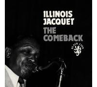 Illinois Jacquet - The Comeback
