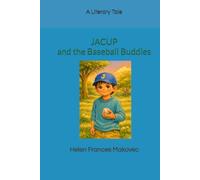 JACUP and the Baseball Buddies: A Literary Tale