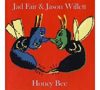 Jad Fair & Jason Willett - Honey Bee