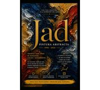Jad Pintor Abstracto 1990-2026