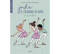 Jade à l'Académie de danse - Un nouvel élève