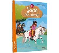 Jade et les chevaux - Vacances au lac Lymut (Illustration), Philippine De Gréa (Auteur)