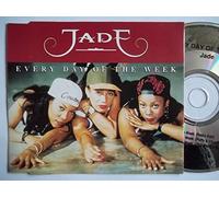 Jade - Every Day of The Week (INCL. 3 Versions, 1994) [Import]