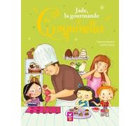 Jade, la gourmande des Coquinettes