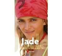 Jade, l'insoumise de Koh-Lanta