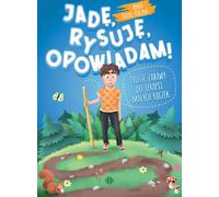 Jadê rysujê opowiadam Anna Kuziel-Kalina (Buch auf Polnisch)