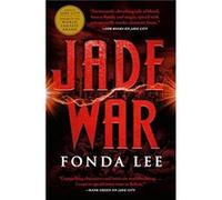 Jade War - Fonda Lee - Orbit - Livre en Anglais - Hardback Fonda LeeFonda Lee (Auteur)