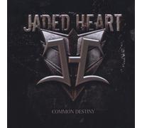 Jaded Heart - Common Destiny [Vinyl LP]