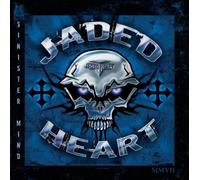 Jaded Heart - Sinister Mind