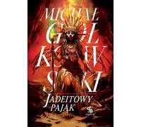 Jadeite Pajak Volume 3 - Michał Gołkowski (Buch auf Polnisch)