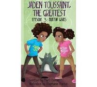 Jaden Toussaint, The Greatest Episode 3: Muffin Wars Marti Dumas (Auteur)