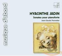 Jadin Hyacinthe - Hyacinthe Jadin: Sonates pour pianoforte [Import]