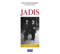 Jadis Avant la Première Guerre mondiale - Edouard Herriot - Metvox Publication - broché - Essai