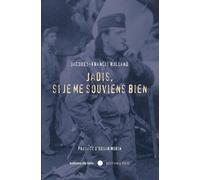 Jadis, si je me souviens bien