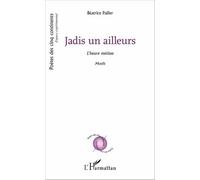 Jadis un ailleurs: L'heure métisse Motifs