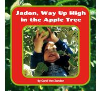 Jadon, Way Up High in the Apple Tree