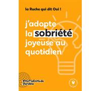 J'adopte La Sobriété Joyeuse Au Quotidien