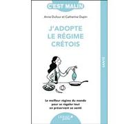 J'adopte le régime crétois, c'est Malin ! Comme neuf | Comme neuf | Occasion ou Reconditionné, voir site marchand