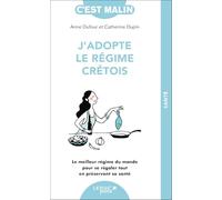 J'adopte le régime crétois, c'est Malin ! Comme neuf | Comme neuf | Occasion ou Reconditionné, voir site marchand