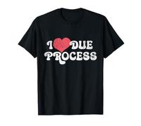 J'adore Due Process T-Shirt