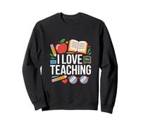 J'adore enseigner Un Apprentissage enthousiaste Sweatshirt