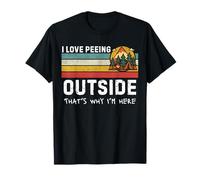 J'adore Faire Pipi Dehors, C'est Pourquoi Je suis Ici Funny Camping T-Shirt