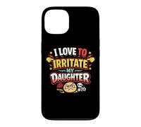 J'adore irriter Mon père drôle de Fille Coque pour iPhone 13