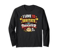 J'adore irriter Mon père drôle de Fille Manche Longue