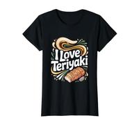 J'adore la Joie culinaire des Amateurs de Teriyaki aux Saveurs audacieuses T-Shirt Graphique avec Valeur