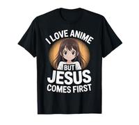 J'adore l'anime, mais Jésus Vient en Premier T-Shirt