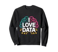 J'adore l'art cérébral des réseaux neuronaux de données Sweatshirt