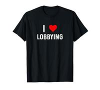 J'adore Le lobbying - Heart Politics Political T-Shirt